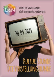 BAMBERG - 🎭 Erinnerung: Morgen Kultur.Stunde in der Treffbar des ETA Hoffmann Theaters - Präsentationsplattform für Bildungsprojekte, Eintritt frei! 📚